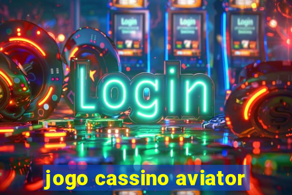 jogo cassino aviator